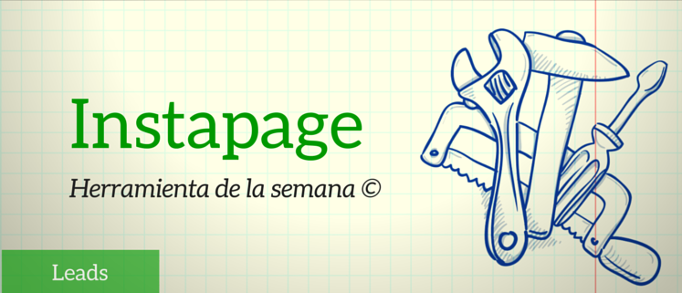 Instapage, Herramienta de la semana